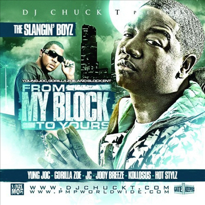 Yung Joc - From My Block To Yours