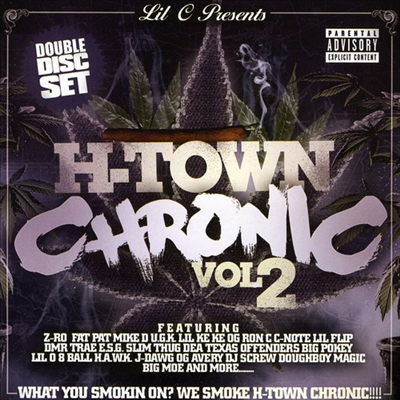 Lil C - H-Town Chronic 2