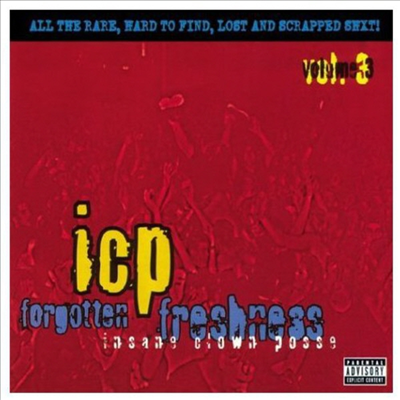 ICP ( Insane Clown Posse ) - Forgotten Freshness 3 (CD)