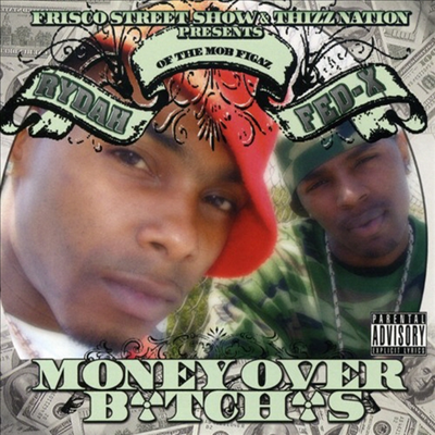 Fed X - Money Ova Bitches (CD)