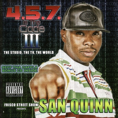 San Quinn - 457 Is The Code 3 (CD)