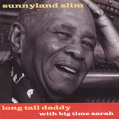 Sunnyland Slim - Long Tall Daddy (CD)