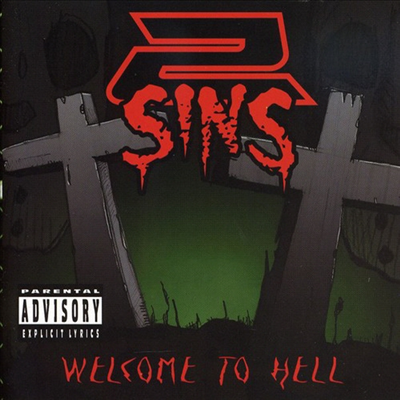 2 Sins - Welcome To Hell (CD)