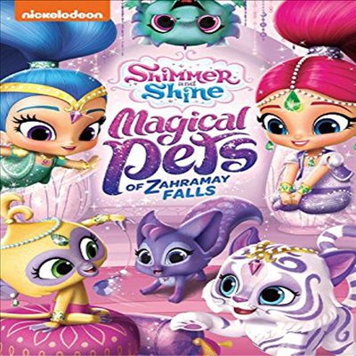 Shimmer & Shine: Magical Pets Of Zahramay Falls (쉬머 앤 샤인)(지역코드1)(한글무자막)(DVD)