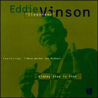 Eddie &#39;Cleanhead&#39; Vinson - Kidney Stew Is Fine (CD)