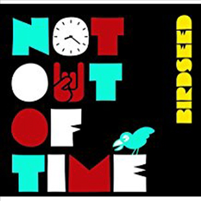 Birdseed - Not Out Of Time (EP)(10 inch LP)