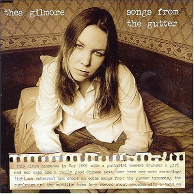 Thea Gilmore - Songs From The Gutter (CD)