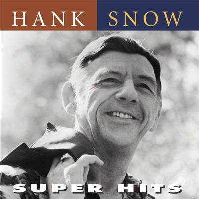 Hank Snow - Super Hits (CD-R)