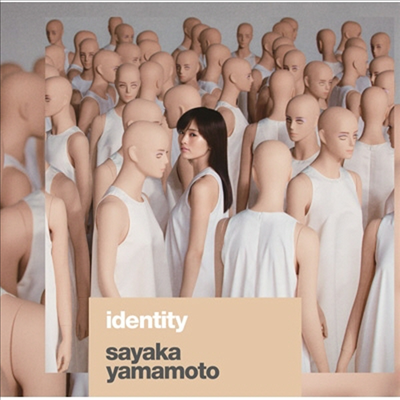 Yamamoto Sayaka (야마모토 사야카) - Identity (CD+DVD) (초회한정반)