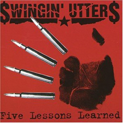 Swingin Utters - Five Lessons Learned (CD)