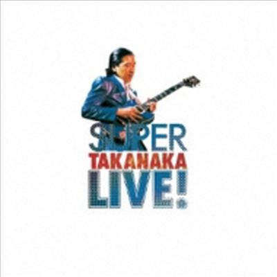 Takanaka Masayoshi (타카나카 마사요시) - Super Takanaka Live! (SHM-CD)
