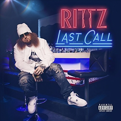 Rittz - Last Call (Deluxe Edition)(CD)