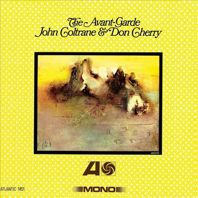 John Coltrane &amp; Don Cherry - Avant-Garde (Mono Remaster) (180g LP)