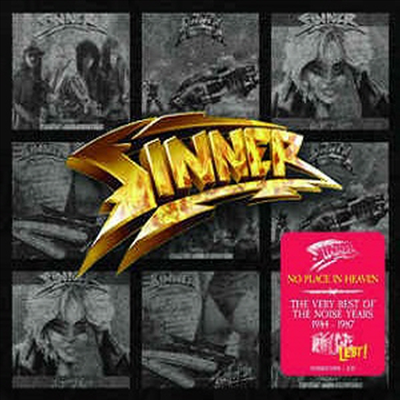 Sinner - Sinner - No Place In Heaven : The Very Best Of The Noise Years (2CD Digipack)