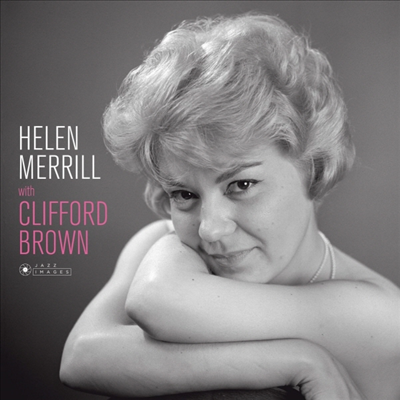 Helen Merrill - Helen Merrill With Clifford Brown (180g Gatefold LP)