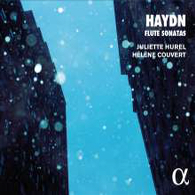 하이든: 플루트 소나타 (Haydn: Flute Sonatas - Based On String Quartet)(CD) - Juliette Hurel