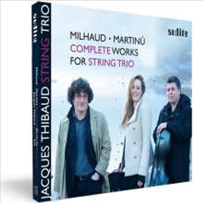 마르티누 &amp; 미요: 현악 삼중주 (Martinu &amp; Milhaud: String Trios)(CD) - Jacques Thibaud String Trio