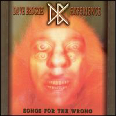 Dave Brockie Experience (Dbx) - Songs For The Wrong (CD)