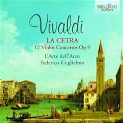 비발디: 12 바이올린 협주곡 &#39;라 체트라&#39; (Vivaldi: Concerto Op.9 No.1-12 &quot;La Cetra&quot;) (2CD) - Federico Guglielmo