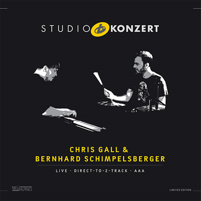 Chris Gall & Bernhard Schimpelsberger - Studio Konzert (180g 오디오파일 LP) (Limited Edition)