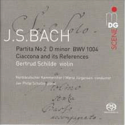 바흐 음악의 비밀 (Bach: Chaconne &amp; Choral Reference) (SACD Hybrid) - Jan Philip Schulze