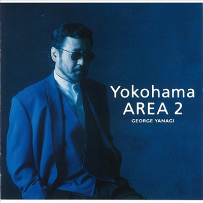 Yanagi George (야나기 조지) - Yokohama Area 2 (SHM-CD)