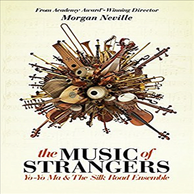 Music Of Strangers: Yo-Yo Ma & Silk Road Ensemble (요요마와 실크로드 앙상블)(한글무자막)(DVD)
