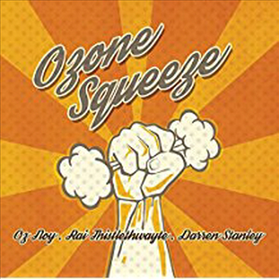 Oz Noy - Ozone Squeeze (CD)