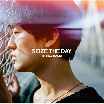 Ozaki Hiroya (오자키 히로야) - Seize The Day (CD)