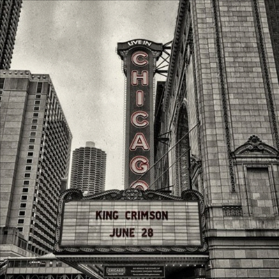 King Crimson - Official Bootleg: Live In Chicago, June 28th, 2017 (2CD)