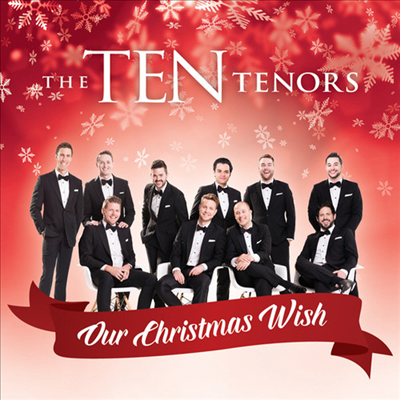 Ten Tenors - Our Christmas Wish (CD)