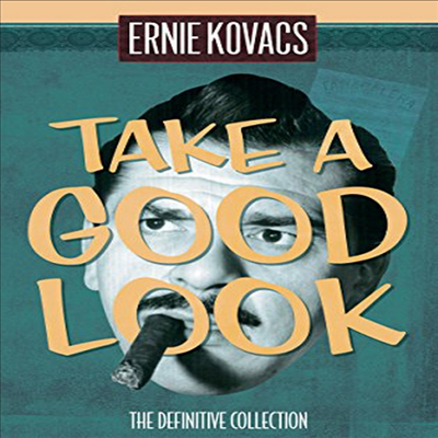 Ernie Kovacs: Take A Good Look - Definitive Coll (테이크 어 굿 룩)(지역코드1)(한글무자막)(DVD)