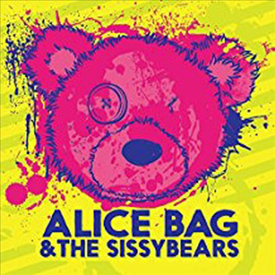 Alice Bag & The Sissybears - Reign Of Fear / XX (7 inch Yellow LP)