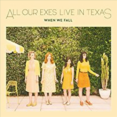 All Our Exes Live In Texas - When We Fall (CD)