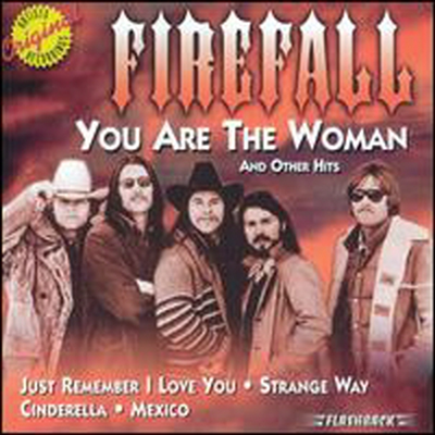 Firefall - You Are The Woman &amp; Other Hits (CD)