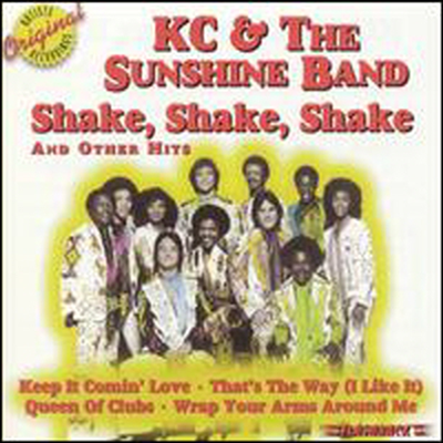 KC &amp; The Sunshine Band - Shake Shake Shake &amp; Other Hits