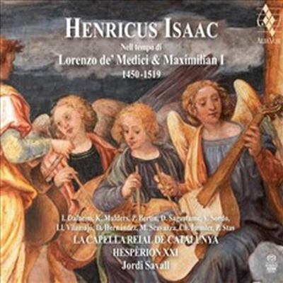 이자크: 로렌초 데 메디치 & 막시밀리안 1세 시대 음악 (Isaac: In the time of Lorenzo de’ Medici and Maximilan I) (SACD Hybrid)(Digibook) - Jordi Savall