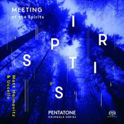 미팅 오브 더 스피릿 (Meeting of the Spirits) (SACD Hybrid) - Matt Haimovitz