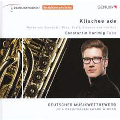 클리셰 에이드 - 튜바 작품집 (Klischee ade - Works for Tuba)(CD) - Constantin Hartwig