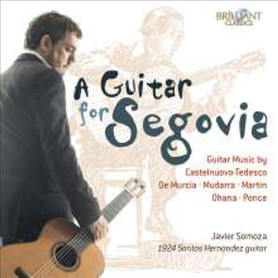 세고비아를 위한 기타 (A Guitar For Segovia)(CD) - Javier Somoza