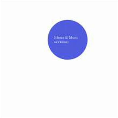 사일런스 앤 뮤직 (Silence and Music)(CD) - Paul McCreesh