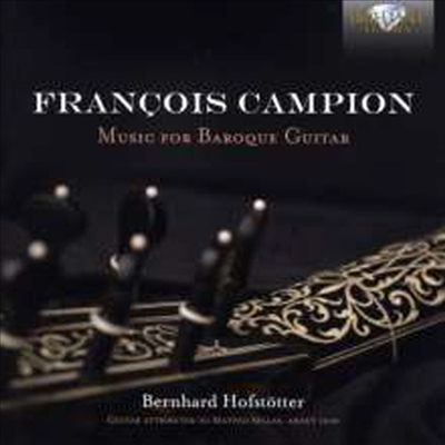 캉피옹: 기타 작품집 (Campion: Guitar Works) - Bernhard Hofstotter