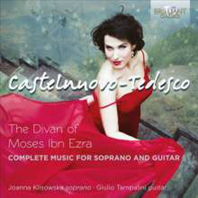 카스텔누오보-테데스코: 소프라노와 기타를 위한 작품집 (Castelnuovo-Tedesco: Works for Guitar and Soprano)(CD) - Joanna Klisowska