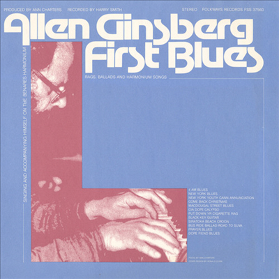 Allen Ginsberg - First Blues: Rags, Ballads And Harmonium Songs (CD)