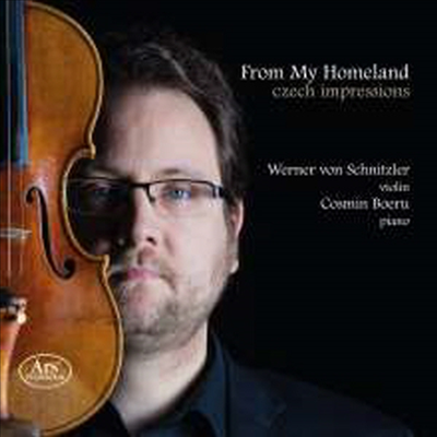 나의 조국 - 바이올린과 피아노를 위한 체코 작품집 (From my Homeland - Czech Impressions) (SACD Hybrid) - Werner von Schnitzler