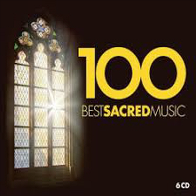 종교음악 베스트 100 (100 Best Sacred Music) (6CD) - 여러 아티스트