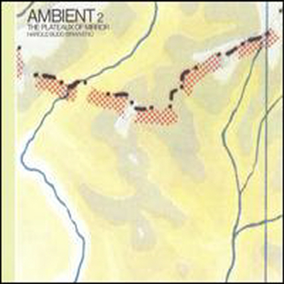 Harold Budd &amp; Brian Eno - Ambient 2: Plateaux Of Mirror (CD)