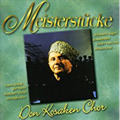 Don Kosaken Chor (돈 코사크 합창단) - Meisterstuecke (CD)