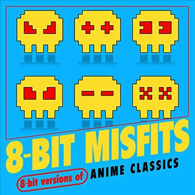 8-Bit Misfits - 8-Bit Versions Of Anime Classics (CD-R)