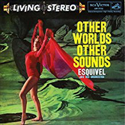 Esquivel &amp; His Orchestra - Other Worlds Other Sounds (LP)